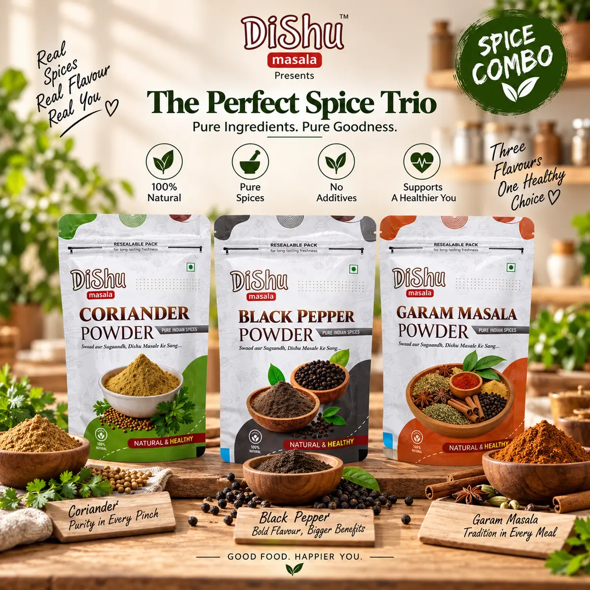 Infographic titled 'The Perfect Spice Trio' for Dishu Masala's Black Pepper + Garam Masala + Coriander combo, showing all three resealable pouches with badges for 100% natural, pure spices, no additives, and supports a healthier you.